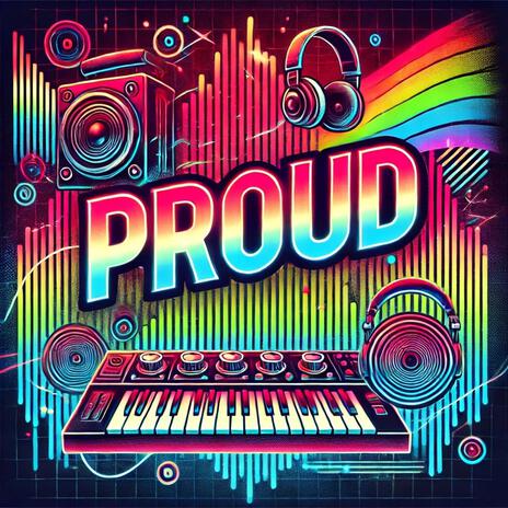 Proud | Boomplay Music