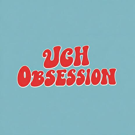 Ugh Obsession ft. Bean | Boomplay Music