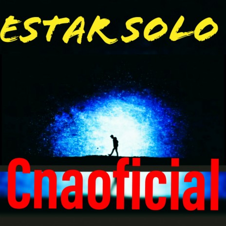 Estar solo (Remasterizado) | Boomplay Music