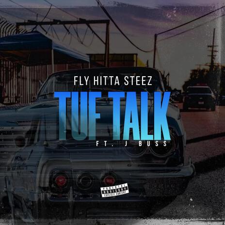 Tuf Talk ft. J Buss | Boomplay Music