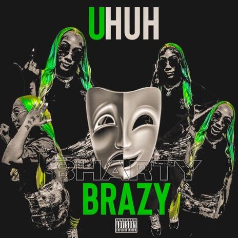 UHUH | Boomplay Music