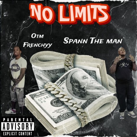 NO LIMITS ft. OTM Frenchyy | Boomplay Music