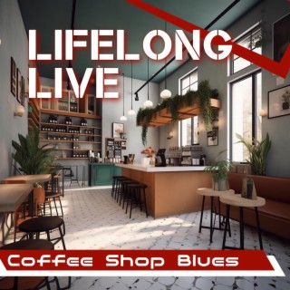 Coffee Shop Blues