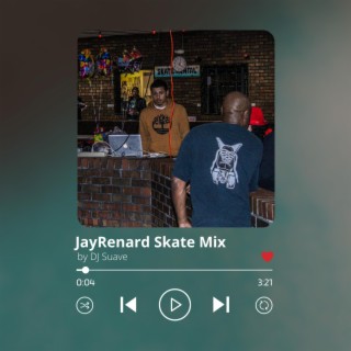 JayRenard Skate Mix (Radio Edit)