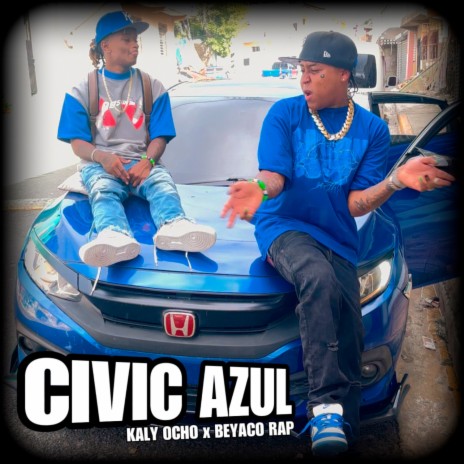Civic Azul ft. Beyako Rap | Boomplay Music