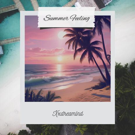 Summer Feeling | Boomplay Music