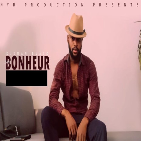 Bonheur | Boomplay Music