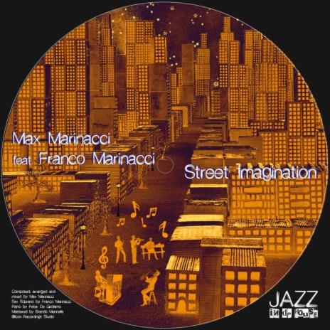 Street Imagination ft. Franco Marinacci | Boomplay Music