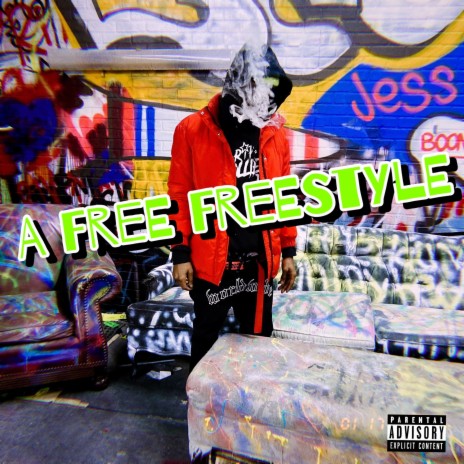 A Free Freestyle | Boomplay Music