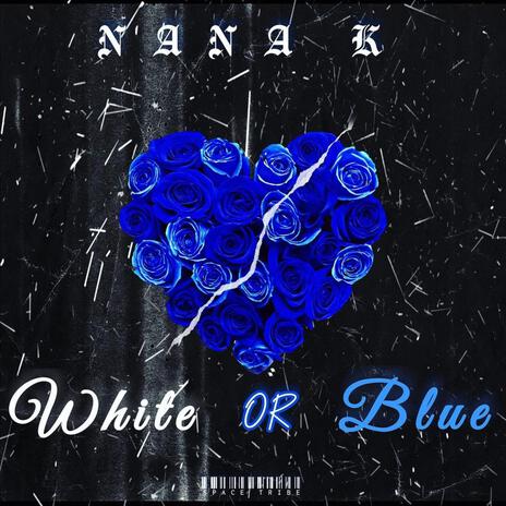 White or Blue | Boomplay Music