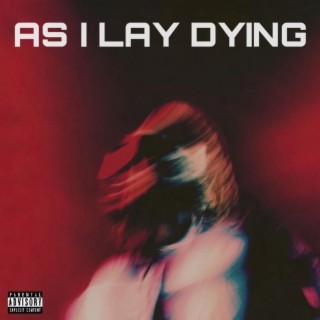 As i lay dying