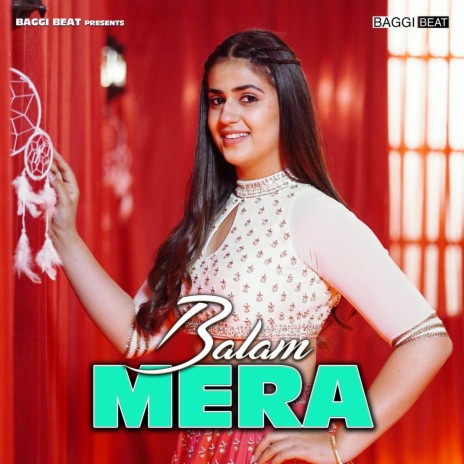 Balam Mera | Boomplay Music
