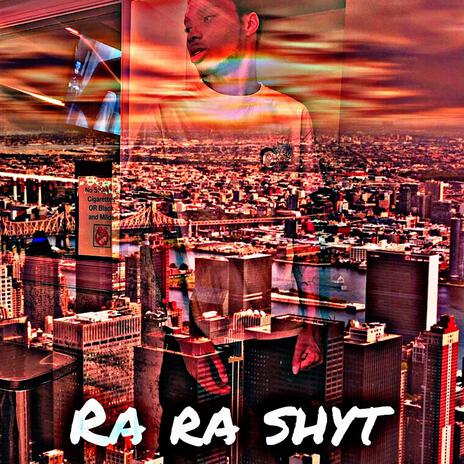 Ra Ra Shyt ft. JayKhasoDream | Boomplay Music