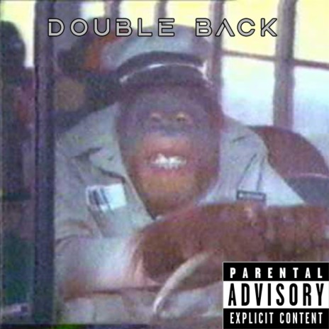 DOUBLE BACK | Boomplay Music