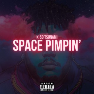 Space Pimpin' lyrics | Boomplay Music