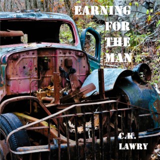 Earning for the Man