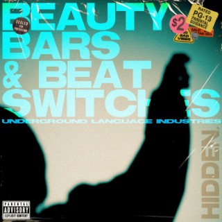 BEAUTY, BARS & BEAT SWITCHES