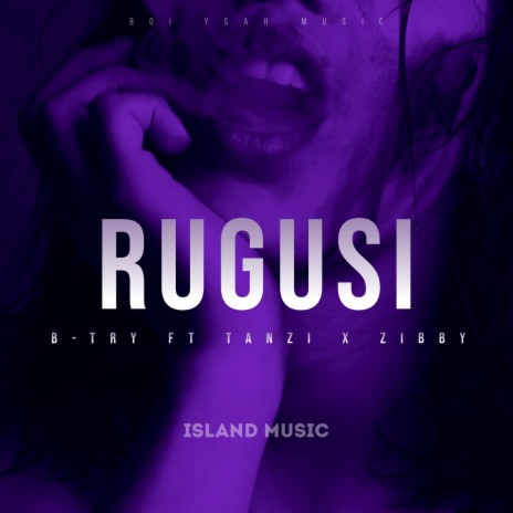 Rugusi ft. Tanzi & Zibby | Boomplay Music