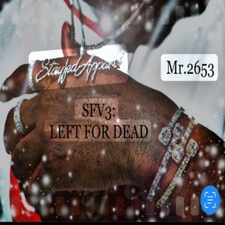 SFV3: Left For Dead