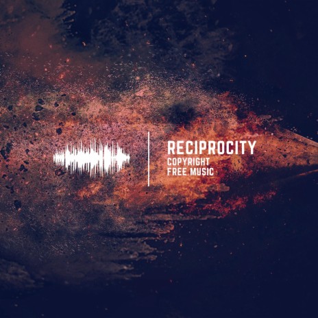 Reciprocity | Boomplay Music