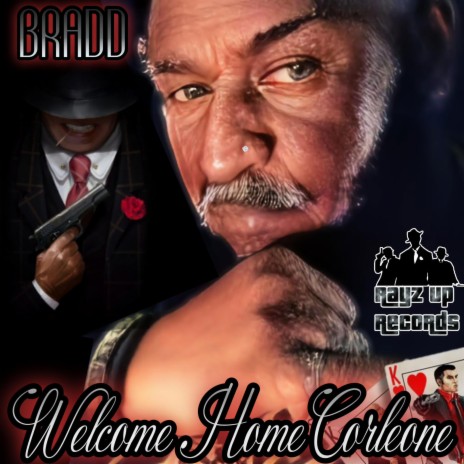 Welcome Home Corleone