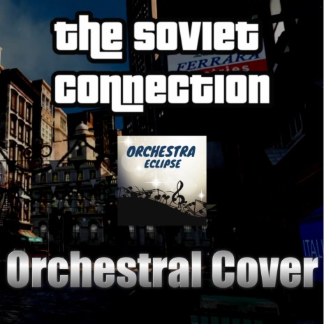 The Soviet Connection | Orchestral Cover | Boomplay Music