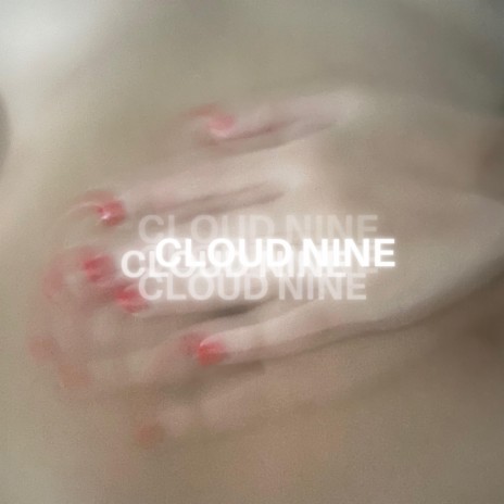 Cloud Nine ft. Kate McGill | Boomplay Music