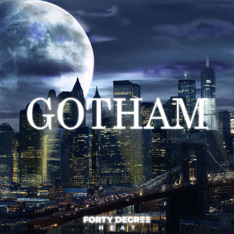 Gotham | Boomplay Music