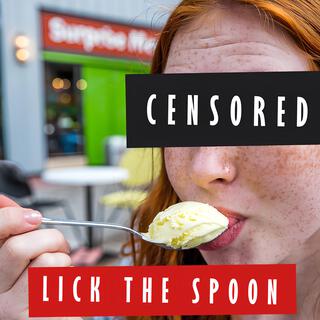 Lick The Spoon