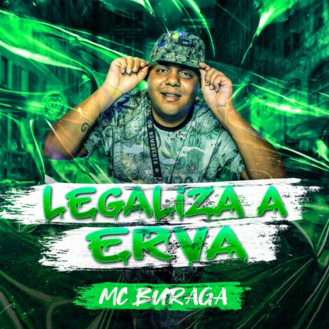 Legaliza a Erva | Boomplay Music