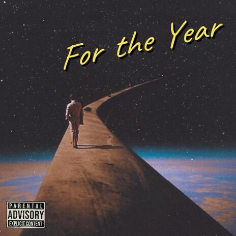 For The Year | Boomplay Music