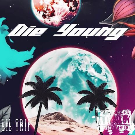 Die Young | Boomplay Music