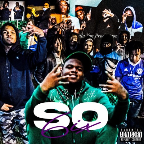 So 6ix ft. OBNTG3 | Boomplay Music