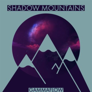 Shadow Mountains