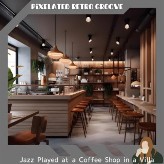 Jazz Played at a Coffee Shop in a Villa