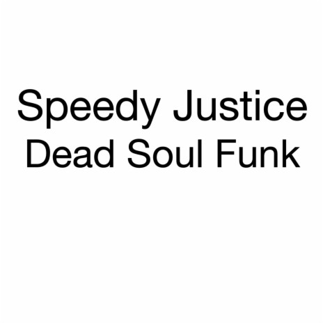 Dead Soul Funk