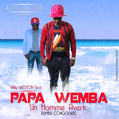Hommage Male ft. Willy Weston & Junior Kingombe