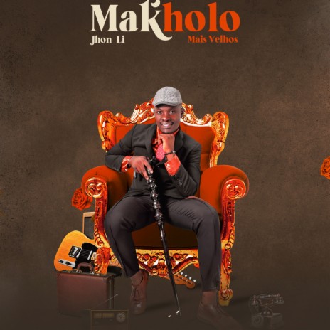 Makholo Mais Velhos | Boomplay Music