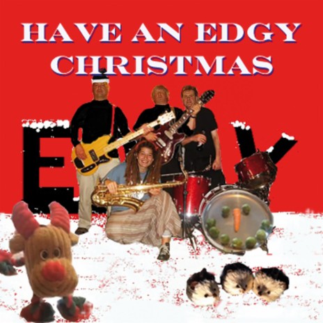 Have an Edgy Christmas | Boomplay Music