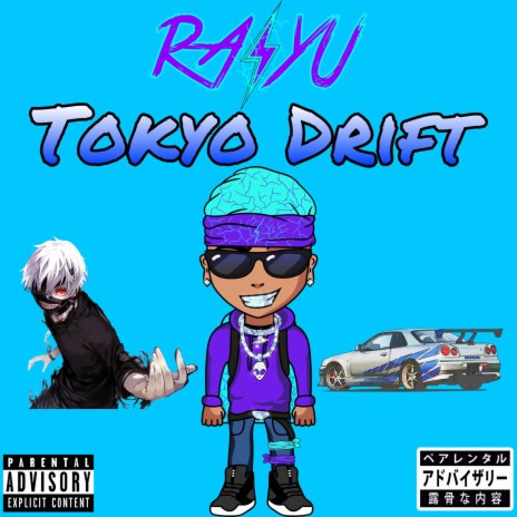 Tokyo Drift (Phonk) ft. Raiyu
