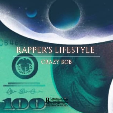 Rapper's lifestyle