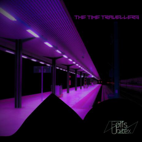 The Time Travellers | Boomplay Music