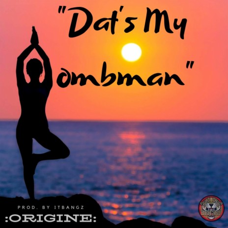 Dat's My Wombman | Boomplay Music