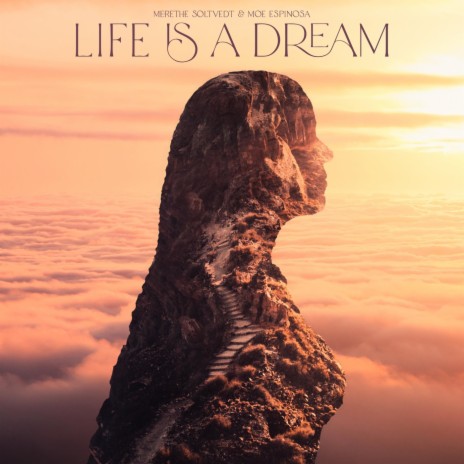 Life Is a Dream ft. Moe Espinosa | Boomplay Music