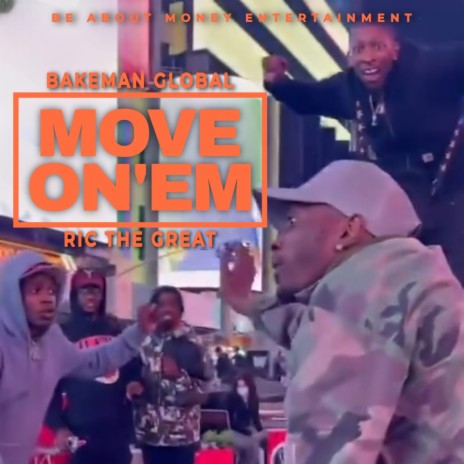 Move On'Em | Boomplay Music