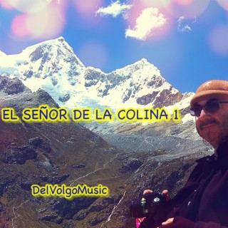 EL SEÑOR DE LA COLINA 1