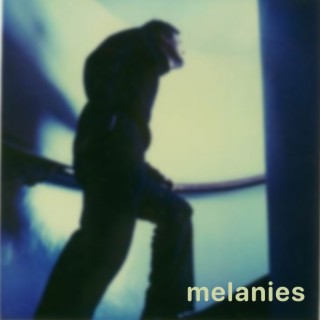 Melanies