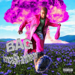 BAG (mca$h anthem) lyrics | Boomplay Music