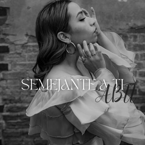 Semejante A Ti | Boomplay Music