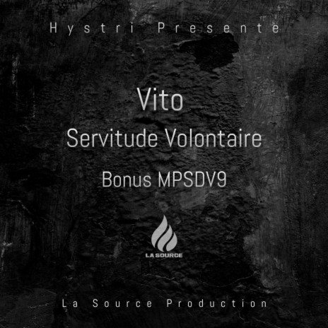 Servitude Volontaire ft. Vito Mc | Boomplay Music